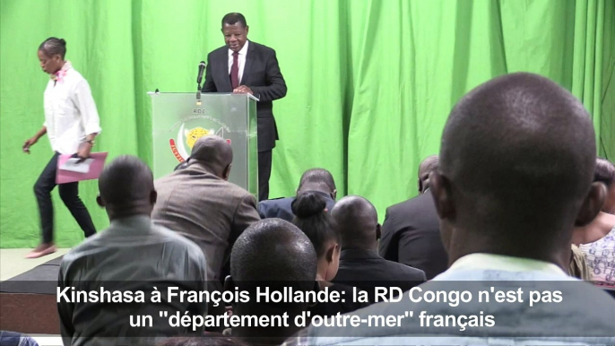 Kinshasa n'a pas apprécié la déclaration de François Hollande