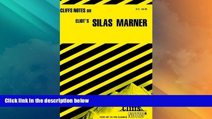 Big Deals  Eliot s Silas Marner (Cliffs Notes)  Best Seller Books Best Seller