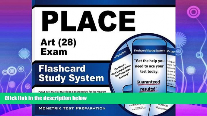 complete  PLACE Art (28) Exam Flashcard Study System: PLACE Test Practice Questions   Exam Review