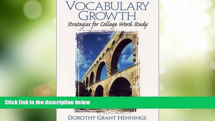 Big Deals  Vocabulary Growth: Strategies for College Word Study  Best Seller Books Best Seller