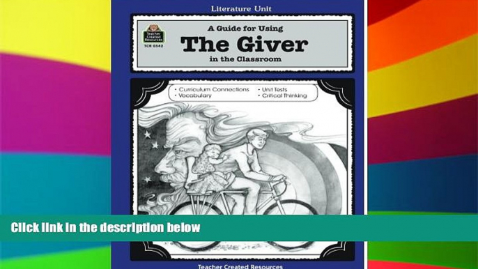 Big Deals  A Guide for Using The Giver in the Classroom (Literature Units)  Best Seller Books Best