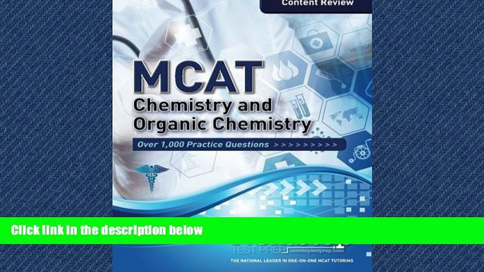 Online eBook MCAT Chemistry and Organic Chemistry: Content Review for the Revised MCAT