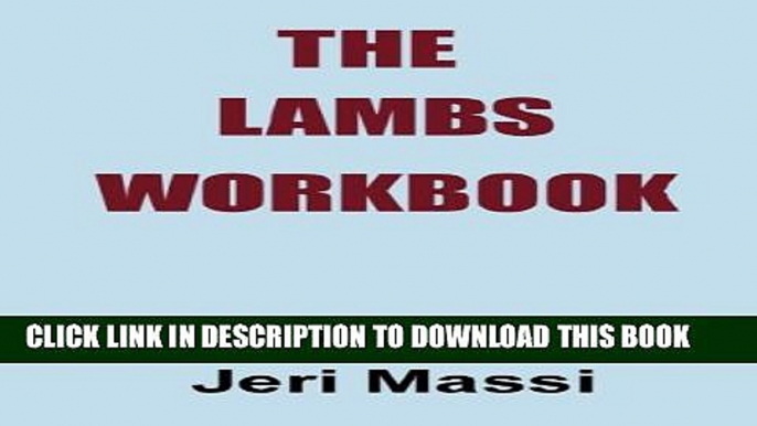 Collection Book The Lambs Workbook: Recovering from Church Abuse, Clergy Abuse, Spiritual Abuse,