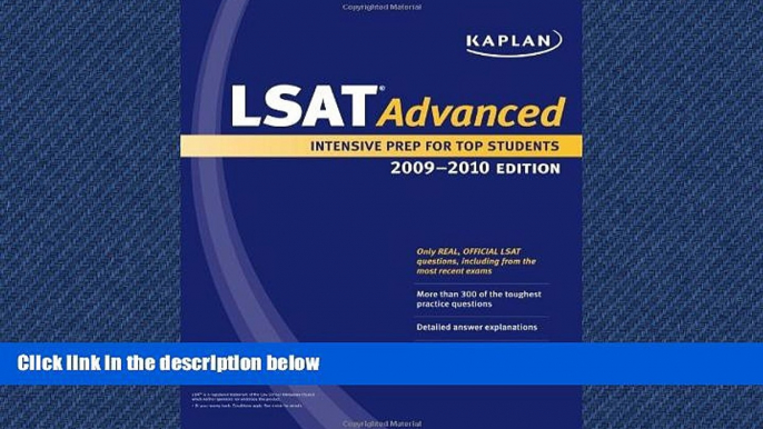 Popular Book Kaplan LSAT Advanced, 2009-2010 Edition (Kaplan LSAT 180)