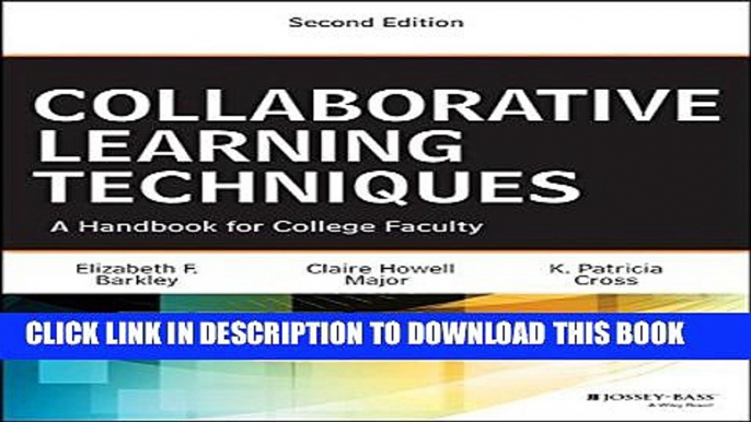 New Book Collaborative Learning Techniques: A Handbook for College Faculty