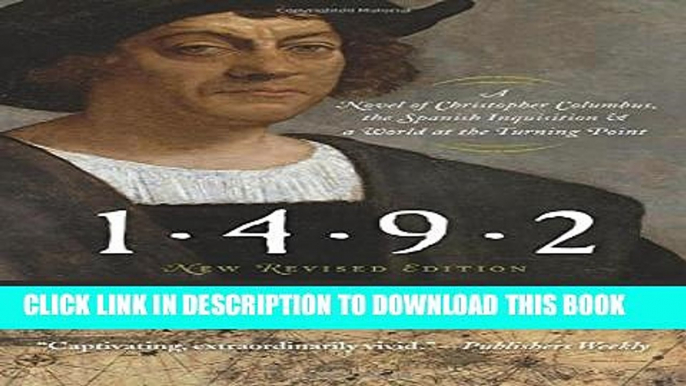 New Book 1492: A Novel of Christopher Columbus, the Spanish Inquisition, and a World at the