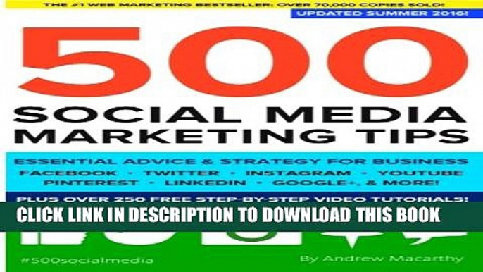 [PDF] 500 Social Media Marketing Tips: Essential Advice, Hints and Strategy for Business: