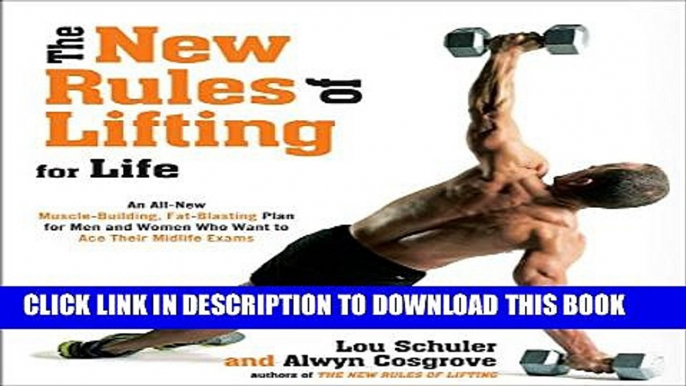 Collection Book The New Rules of Lifting for Life: An All-New Muscle-Building, Fat-Blasting Plan