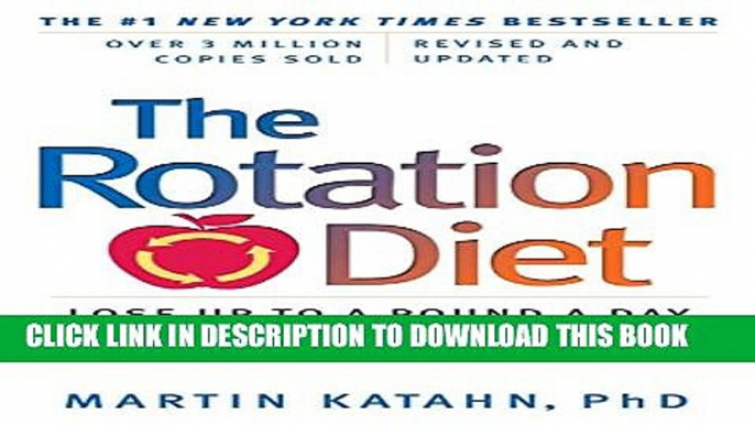 New Book The Rotation Diet (Revised and Updated Edition)