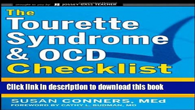 [PDF] The Tourette Syndrome   OCD Checklist: A Practical Reference for Parents and Teachers Full