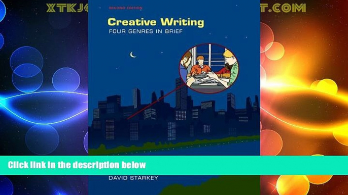 Big Deals  Creative Writing: Four Genres in Brief  Free Full Read Best Seller