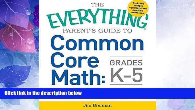 Big Deals  The Everything Parent s Guide to Common Core Math Grades K-5  Best Seller Books Most