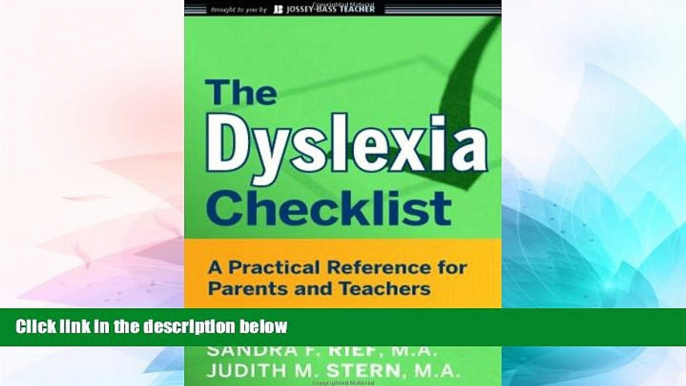 Big Deals  The Dyslexia Checklist: A Practical Reference for Parents and Teachers  Free Full Read