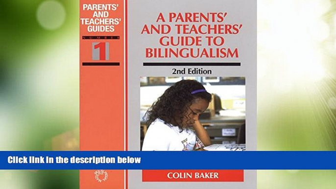 Must Have PDF  A Parents    Teachers  Guide to Bilingualism (Parents  and Teachers  Guides)  Free