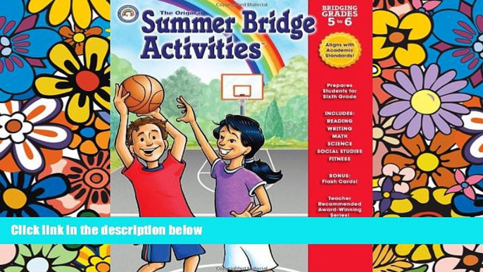 Big Deals  Summer Bridge Activities: Bridging Grades 5 to 6  Best Seller Books Most Wanted