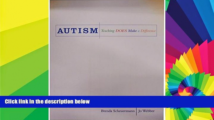 Big Deals  Autism: Teaching Does Make a Difference  Best Seller Books Most Wanted