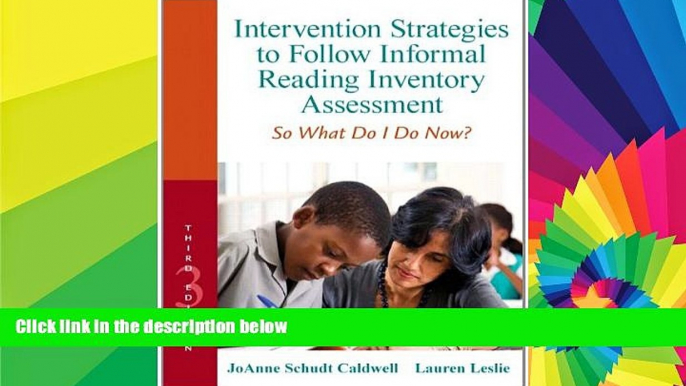 Big Deals  Intervention Strategies to Follow Informal Reading Inventory Assessment: So What Do I