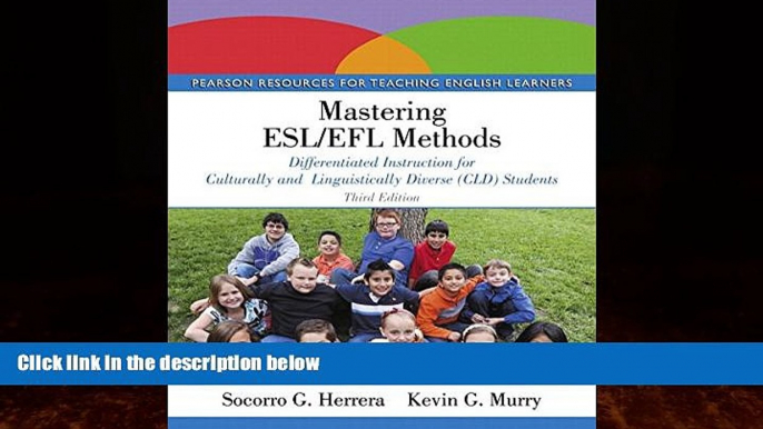 Big Deals  Mastering ESL/EFL Methods: Differentiated Instruction for Culturally and Linguistically