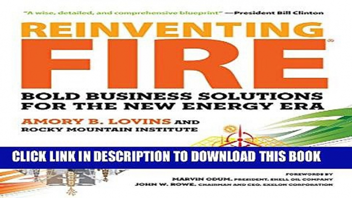 New Book Reinventing Fire: Bold Business Solutions for the New Energy Era