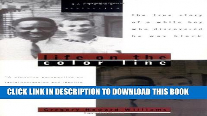 [PDF] Life on the Color Line: The True Story of a White Boy Who Discovered He Was Black Popular