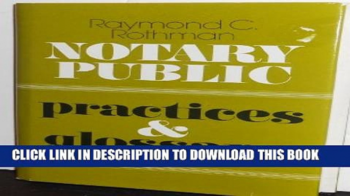 [PDF] Notary Public: Practices and Glossary Full Colection