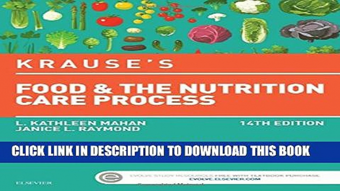 [PDF] Krause s Food   the Nutrition Care Process, 14e (Krause s Food   Nutrition Therapy) Full