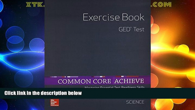 Must Have PDF  Common Core Achieve, GED Exercise Book Science (BASICS   ACHIEVE)  Best Seller