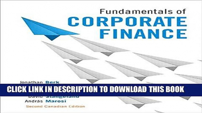 [PDF] Fundamentals of Corporate Finance, Second Canadian Edition (2nd Edition) Full Collection