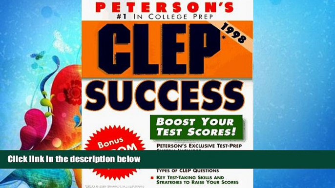 there is  Peterson s Clep Success (Peterson s CLEP Success (W/CD))