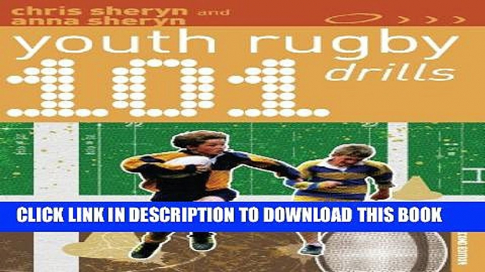 [PDF] 101 Youth Rugby Drills (101 Drills) Full Online