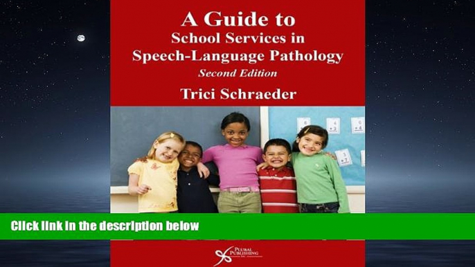 Enjoyed Read A Guide to School Services in Speech-Language Pathology