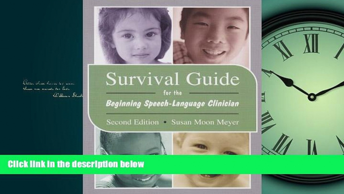 Online eBook Survival Guide for the Beginning Speech-Language Clinician