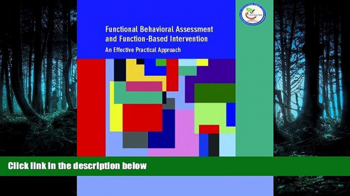 Popular Book Functional Behavioral Assessment and Function-Based Intervention: An Effective,