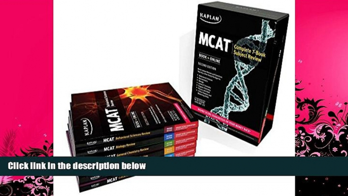 behold  Kaplan MCAT Complete 7-Book Subject Review: Book + Online (Kaplan Test Prep)