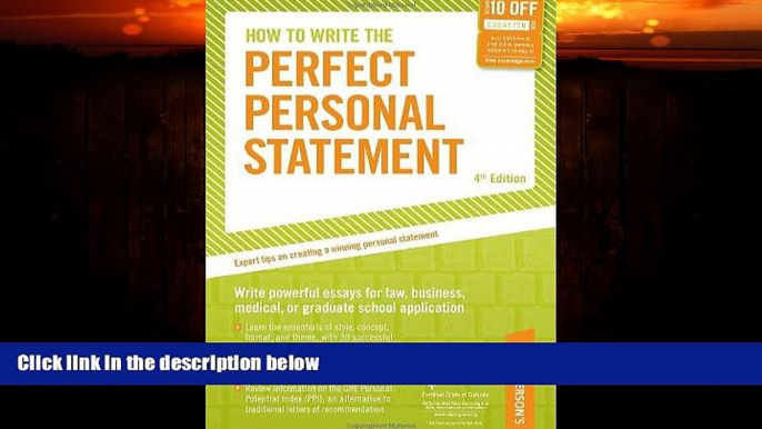 Big Deals  How to Write the Perfect Personal Statement: Write powerful essays for law, business,