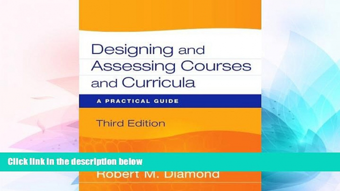 Big Deals  Designing and Assessing Courses and Curricula: A Practical Guide  Best Seller Books