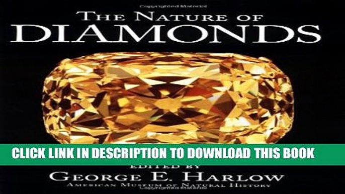 [PDF] The Nature of Diamonds Popular Colection