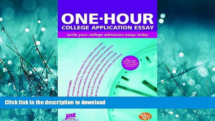 FAVORIT BOOK One-Hour College Application Essay: Write Your College Admission Essay Today READ NOW