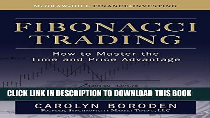 [PDF] Fibonacci Trading: How to Master the Time and Price Advantage Full Online