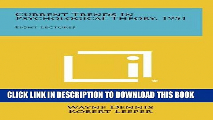 [PDF] Current Trends In Psychological Theory, 1951: Eight Lectures Popular Online