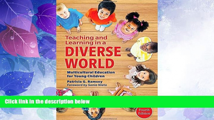 Big Deals  Teaching and Learning in a Diverse World: Multicultural Education for Young Children,