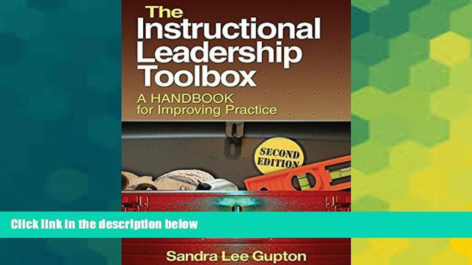 Big Deals  The Instructional Leadership Toolbox: A Handbook for Improving Practice  Free Full Read