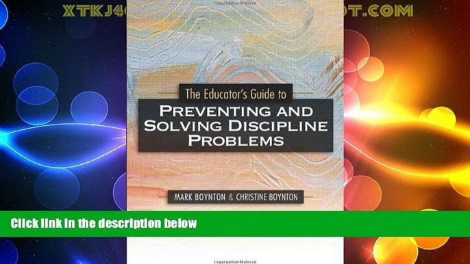 Must Have PDF  The Educators Guide to Preventing and Solving Discipline Problems  Free Full Read