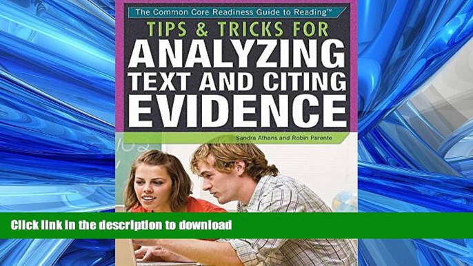 READ THE NEW BOOK Tips   Tricks for Analyzing Text and Citing Evidence (Common Core Readiness