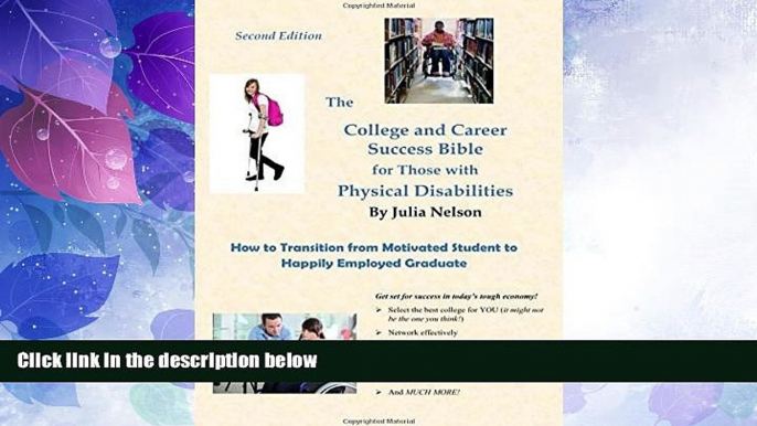 Big Deals  The College and Career Success Bible for Those with Physical Disabilities  Best Seller