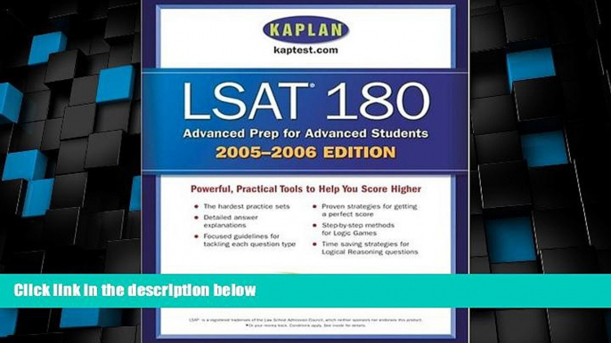 Big Deals  Kaplan LSAT 180, 2005-2006  Best Seller Books Most Wanted