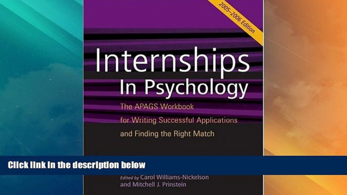 Big Deals  Internships in Psychology: The Apags Workbook for Writing Successful Applications and