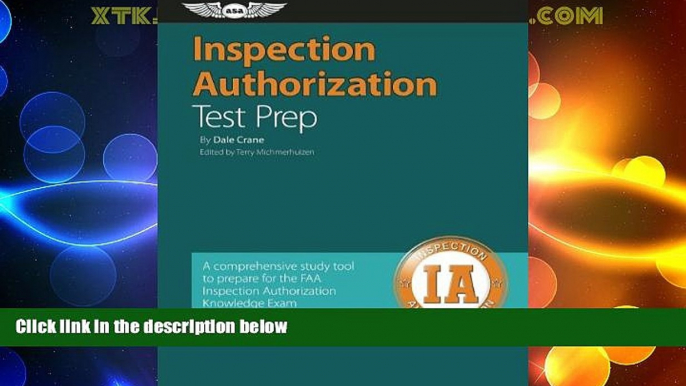 Big Deals  Inspection Authorization Test Prep: A comprehensive study tool to prepare for the FAA