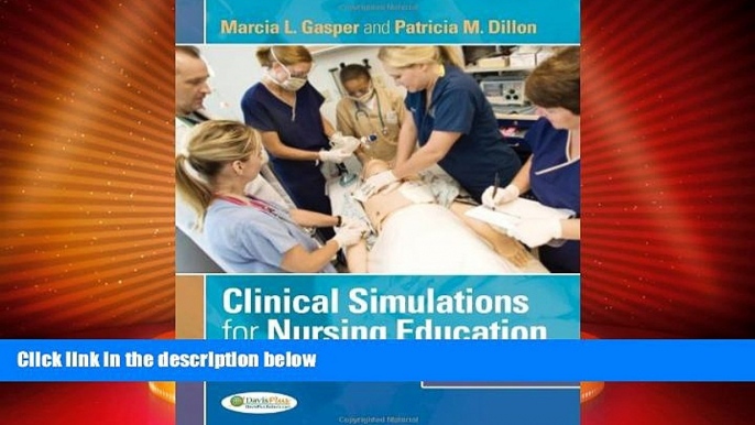 Big Deals  Clinical Simulations for Nursing Education: Learner Volume  Free Full Read Best Seller