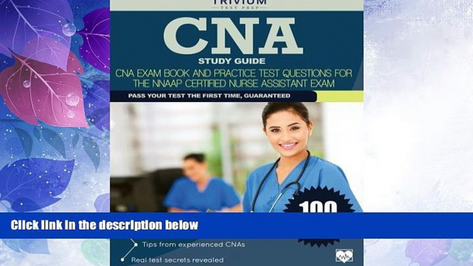 Big Deals  CNA Study Guide: CNA Exam Book and Practice Test Questions for the NNAAP Certified